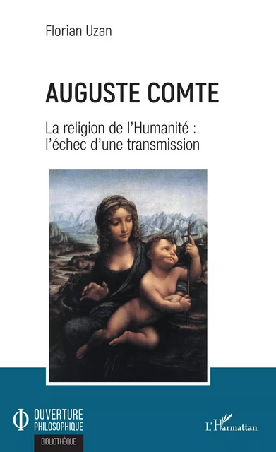 Auguste Comte - Florian Uzan - Editions L'Harmattan