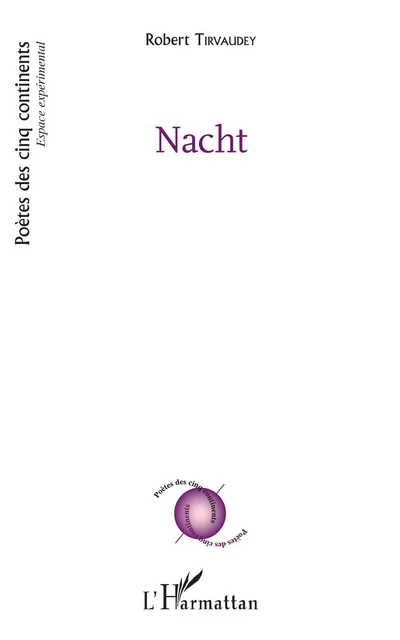 Nacht - Robert Tirvaudey - Editions L'Harmattan