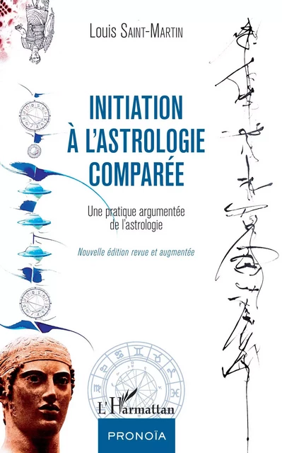 Initiation à l'astrologie comparée - Louis Saint-Martin - Editions L'Harmattan