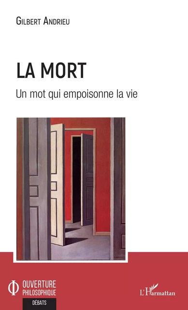 La mort - Gilbert Andrieu - Editions L'Harmattan