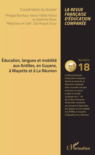 Education, langues et mobilité aux Antilles, en Guyane, à Mayotte et à La Réunion - Dominique Groux - Editions L'Harmattan