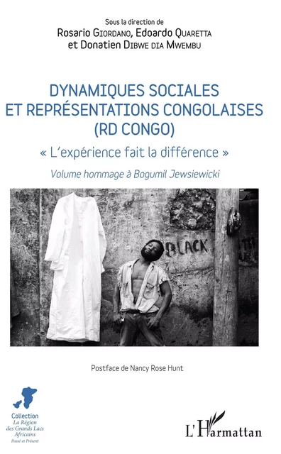 Dynamiques sociales et représentations congolaises (RD Congo) - Rosario Giordano, Edoardo Quaretta, Donation Dibwe Dia Mwembu - Editions L'Harmattan