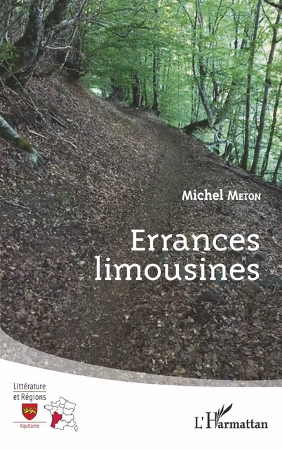 Errances limousines - Michel METON - Editions L'Harmattan