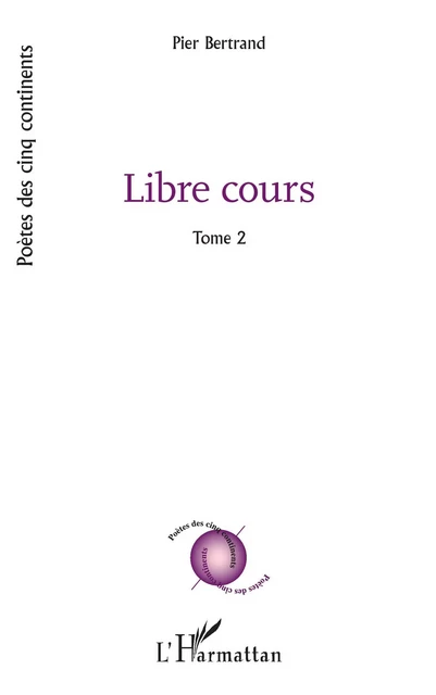 Libre cours - Pierrette Bertrand-Ricoveri - Editions L'Harmattan