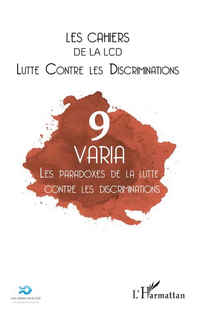 Les paradoxes de la lutte contre les discriminations - Johanna Dagorn, Arnaud Alessandrin - Editions L'Harmattan