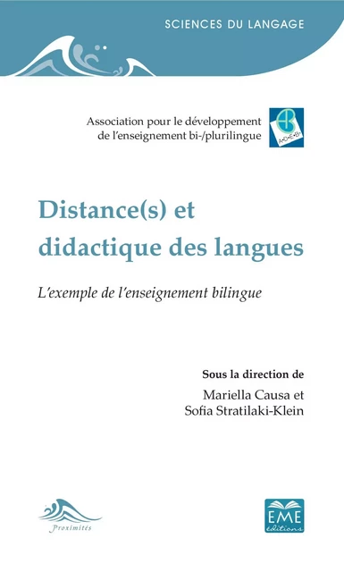 Distance(s) et didactique des langues - Sofia Stratilaki, Mariella Causa - EME Editions