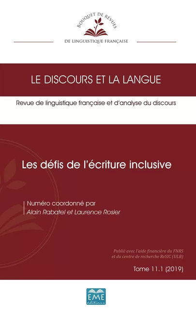 Les défis de l'écriture inclusive - Alain Rabatel, Laurence Rosier - EME Editions