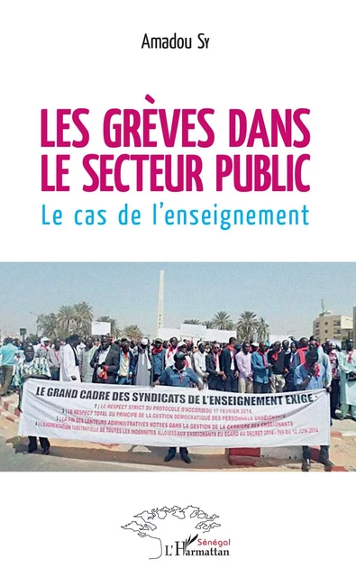 Les grèves dans le secteur public - Amadou Sy - Editions L'Harmattan