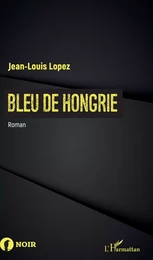 Bleu de Hongrie