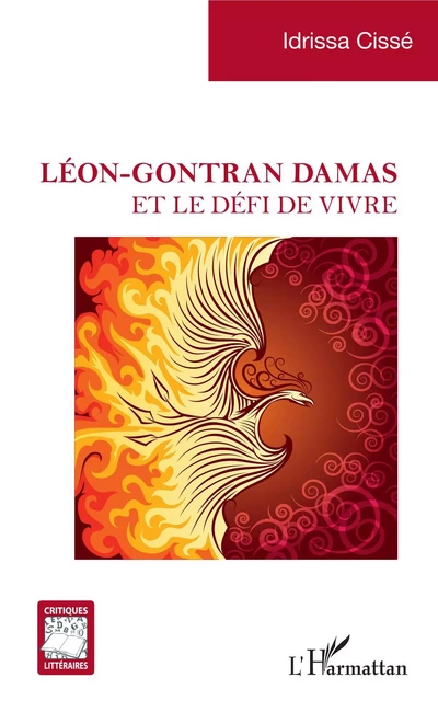 Léon-Gontran Damas - Idrissa Cisse - Editions L'Harmattan