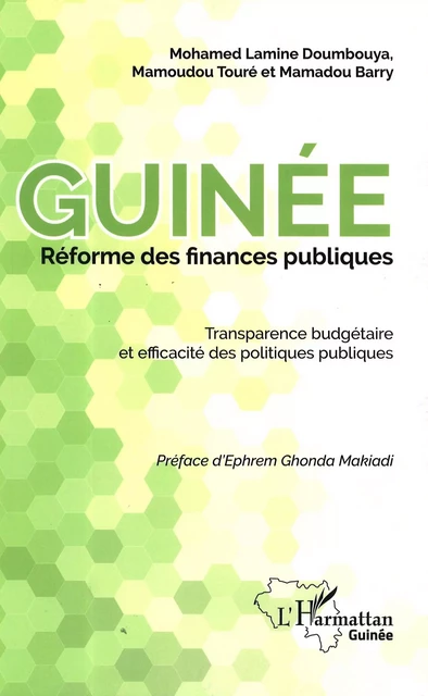 Guinée réforme des finances publiques - Mohamed Lamine Doumbouya, Mamadou Barry, Mamoudou (Guinée) Touré - Editions L'Harmattan