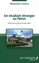 Un étudiant étranger au Maroc