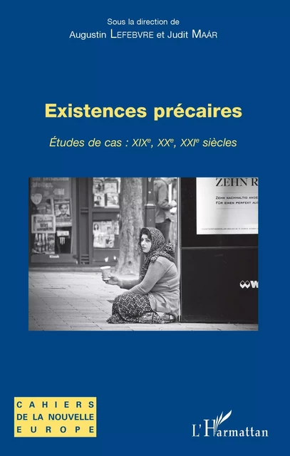 Existences précaires - Augustin Lefebvre, Judit Maar - Editions L'Harmattan