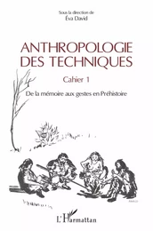 Anthropologie des techniques