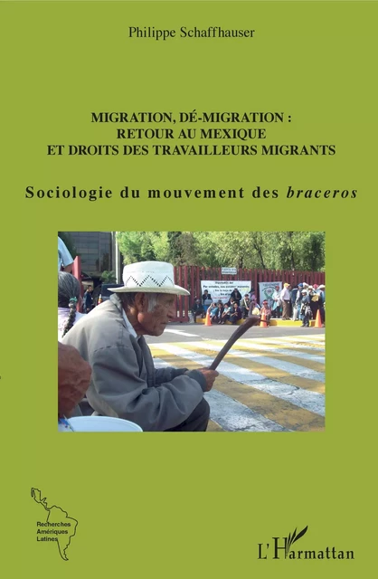 Migration, dé-migration : Retour au Mexique - Philippe Schaffhauser - Editions L'Harmattan