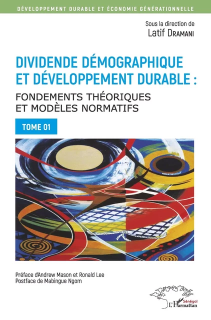 Dividende démographique et développement durable Tome 1 - Latif Dramani - Editions L'Harmattan