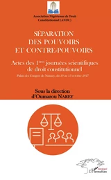 Séparation des pouvoirs et contre-pouvoirs