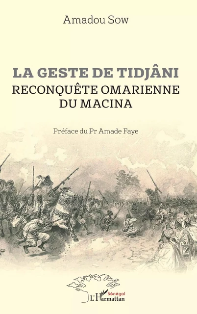 La geste de Tidjâni - Amadou Sow - Editions L'Harmattan