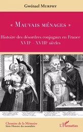 "Mauvais ménages"