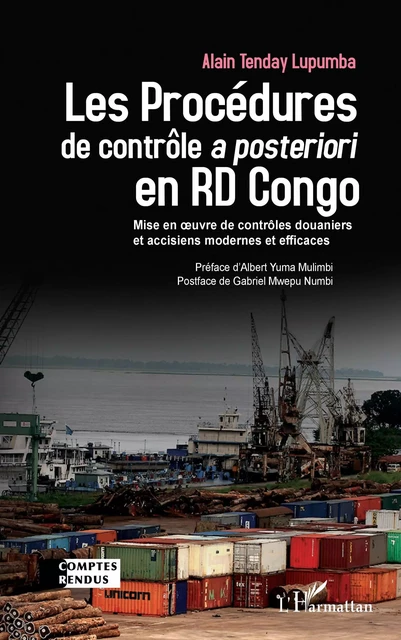 Les Procédures de contrôle <em>a posteriori</em> en RD Congo - Alain Tenday Lupumba - Editions L'Harmattan