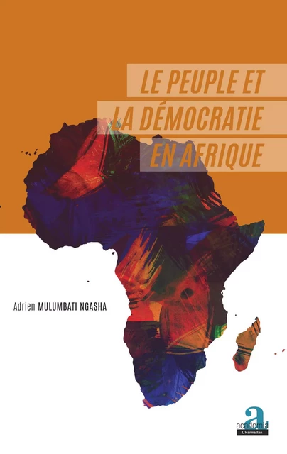 Le peuple et la démocratie en Afrique - Adrien Mulumbati Ngasha - Academia