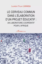 Le cerveau commun dans l'élaboration d'un projet éducatif