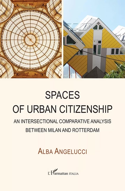 Spaces of Urban Citizenship - Alba Angelucci - Harmattan Italia