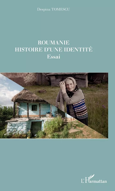 Roumanie - Despina Tomescu - Editions L'Harmattan