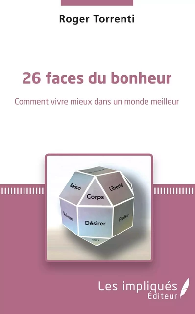 26 faces du bonheur - Roger Torrenti - Les Impliqués