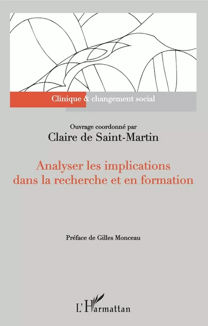 Analyser les implications dans la recherche et en formation - Claire de Saint Martin - Editions L'Harmattan