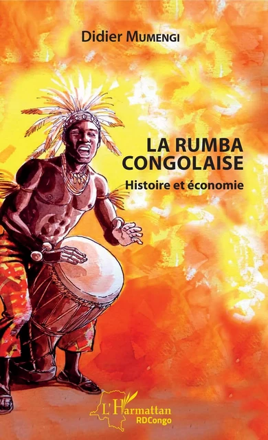 La Rumba congolaise - Didier Mumengi - Editions L'Harmattan