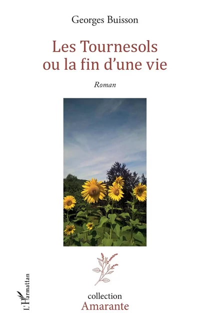 Les Tournesols - Georges Buisson - Editions L'Harmattan