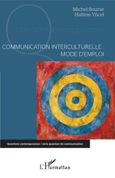 Communication interculturelle : mode d'emploi