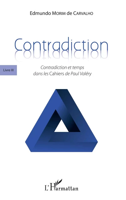 Contradiction - Edmundo Morim De Carvalho - Editions L'Harmattan