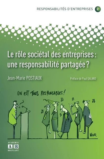 LE ROLE SOCIETAL DES ENTREPRISES: UNE RESPONSABILITE PARTAGEE? -  - Academia