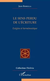 Le sens perdu de l'écriture