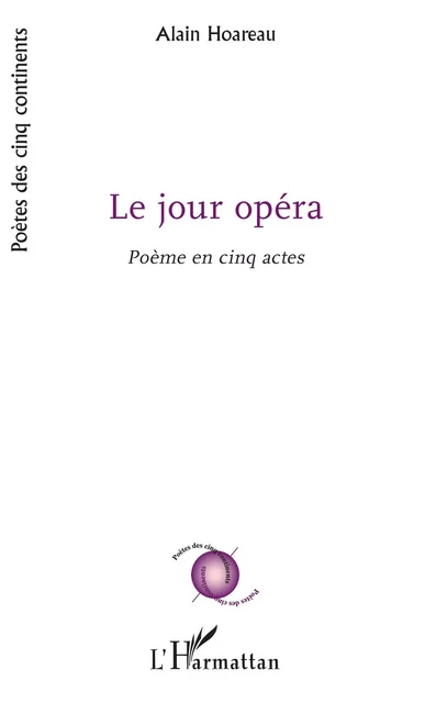 Le Jour opéra - Alain Hoareau - Editions L'Harmattan