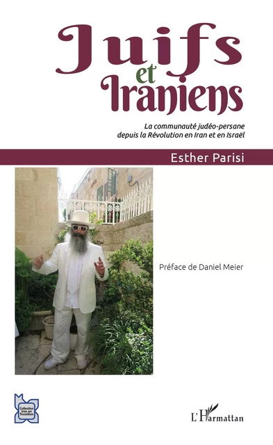 Juifs et Iraniens - Esther Parisi - Editions L'Harmattan