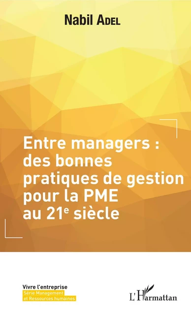 Entre managers - Nabil Adel - Editions L'Harmattan