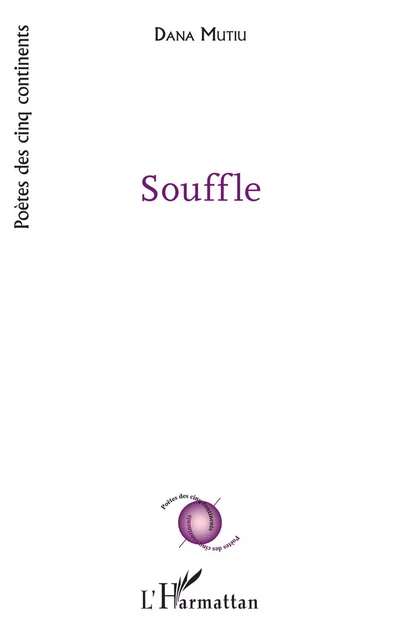 Souffle - Dana MUTIU - Editions L'Harmattan