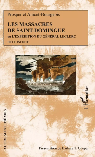 Les massacres de Saint-Domingue - Barbara T. Cooper - Editions L'Harmattan