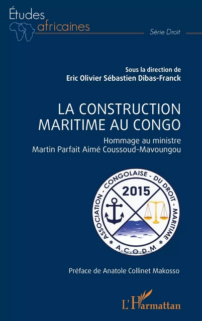 La construction maritime au Congo - Eric Dibas-Franck - Editions L'Harmattan