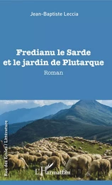 Fredianu le Sarde et le jardin de Plutarque