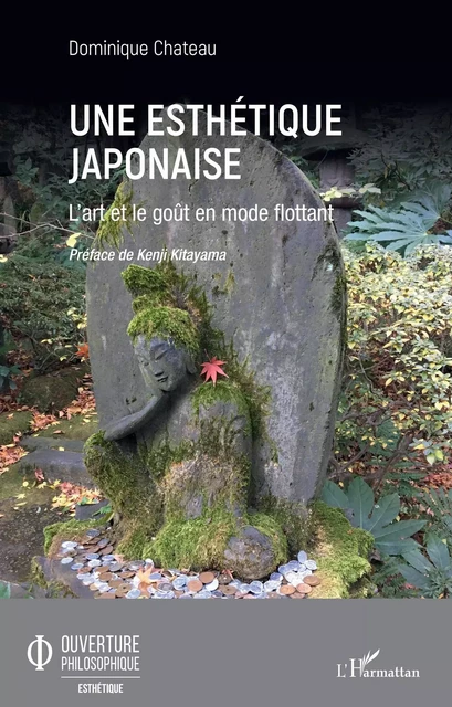 Une esthétique japonaise - Dominique Chateau - Editions L'Harmattan