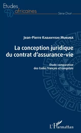 La conception juridique du contrat d'assurance-vie