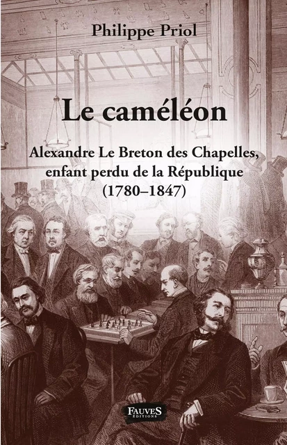 Le Caméléon - Philippe Priol - Fauves editions