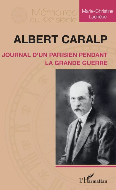 Albert Caralp - Marie-Christine Lachèse - Editions L'Harmattan