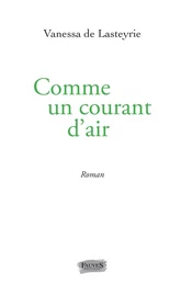 Comme un courant d'air