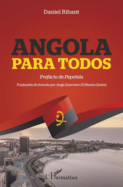 Angola para todos -  Ribant daniel - Editions L'Harmattan