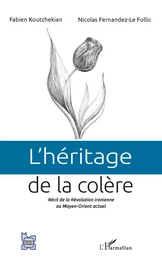 L'héritage de la colère